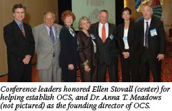 Conference leaders honored Ellen Stovall (center) for helping establish OCS, and Dr. Anna T. Meadows (not pictured) as the founding director of OCS.