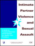 picture of the cover of the Intimate Partner Violence and Sexual Assault publication