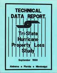 [graphic of cover of report-Technical Data Report Tri State Hurricane Property Loss Study Alabama, Florida, and Mississippi]