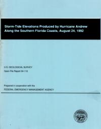 [graphic of cover of report-Storm Tide Elevations Produced by Hurricane Andrew Along the Southern Florida Coasts, August 24, 1992]