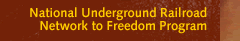 National Underground Railroad Network to Freedom Program