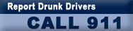 Report Drunk Drivers, Call 911