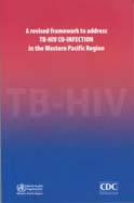 A revised framework to address TB-HIV co-infection in the Western Pacific Region