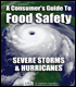 Cover of A Consumer's Guide to Food Safety: Severe Storms & Hurricanes