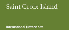 Saint Croix Island International Historic Site