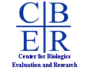 Center for Biologics Evalution and Research