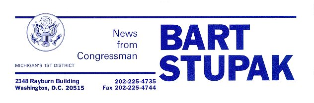 [News From Congressman Bart Stupak]