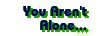 You Aren't Alone