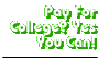 Pay for College? Yes, You Can!