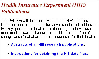 Snapshot of the Rand Health Insurance Experiment from the Rand Web site. This image opens a new window. Close the window to return here.