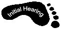 Left Foot Step 3: Initial Hearing