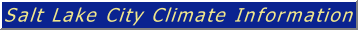 SLC Climate Information
