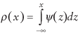 lowercase rho (lowercase x) equals the integral from negative infinity to lowercase x lowercase psi (lowercase z) lowercase dz