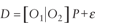 uppercase d equals ([uppercase o subscript {1} vertical bar uppercase o subscript {2}] times uppercase p) plus lowercase epsilon