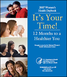 Picture of 2007 Women's Health Daybook: It's Your Time! 12 Months to a Healthier You