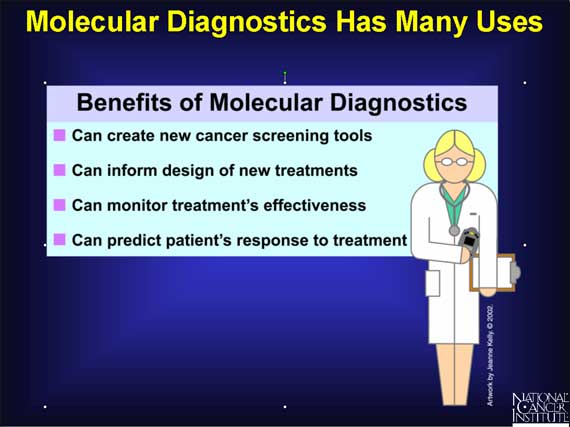 Molecular Diagnostics Has Many Uses