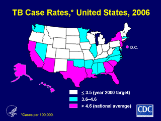 Slide 4: TB Case Rates, 2006. Click here for larger image