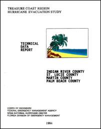 [graphic of cover of report-Treasure Coast Region Hurricane Evacuation Study: Technical Data Report — Indian River, St. Lucie, Martin, and Palm Beach Counties, Florida]