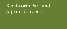 Kenilworth Park and Aquatic Gardens