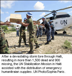 After a devastating storm tore through Haiti, resulting in more than 1,500 dead and 900 missing, the UN Stabilization Mission in Haiti assisted with the distribution of emergency humanitarian supplies. UN Photo/Sophia Paris