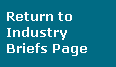 Return to Industry Briefs Page