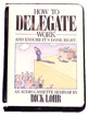 How to Delegate Work