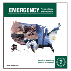 AVMA Emergency Preparedness and Response Guide
