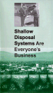 Shallow Disposal Systems are Everyone's Business - EPA 908-V-98-001