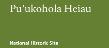 Pu'ukohola Heiau National Historic Site