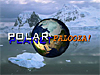 An image of Earth with the words POLAR-PALOOZA superimposed over a picture of an icy landscape