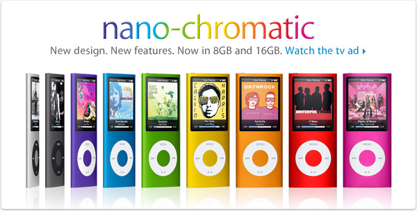 nano-chromatic: New design. New features. Now in 8GB and 16GB.