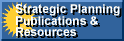 Strategic Planning Publications and Resources