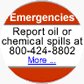 To report oil or chemical spills call 1-800-424-8802