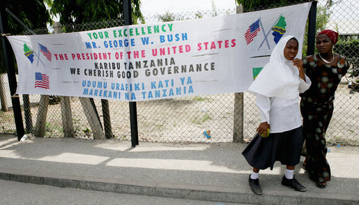 A sign welcomes President George W. Bush, Monday, February 18, 2008 in the Tanzanian capitol of Dar es Salaam. White House photo by Chris Greenberg