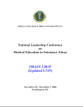2006 Leadership Conference on Medical Education in Substance Abuse