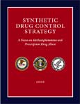 Cover: Synthetic Drug Control Strategy: A Focus on Methamphetamine and Prescription Drug Abuse
