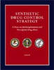 Cover: Synthetic Drug Control Strategy: A Focus on Methamphetamine and Prescription Drug Abuse
