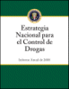 Cover: Estrategia Nacional para el Control de Drogas, 2008 