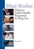 Cover: What works: Effective Public Health Responses to Drug Use