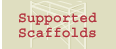 Supported Scaffolds