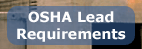 OSHA Lead Requirements