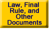 Law, Final Rule, and Other Documents 