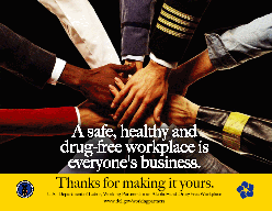 "A Safe and Healthy Drug-Free Workplace is everyone's business" poster