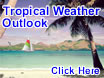 Click here for the latest tropical weather outlook.