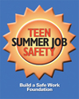 2007 Teen Summer Job Safety Campaign Logo