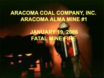 Aracoma Mine Fire Fatal Accident Report