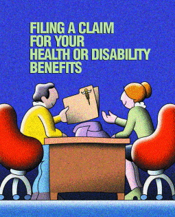 Filing A Claim For Your Health Or Disability Benefits.  Call toll free 1.866.444.EBSA (3272) to order copies.