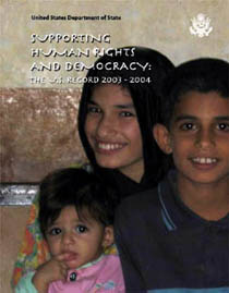 Cover of the Report: Supporting Human Rights and Democracy: The U.S. Record 2003-2004