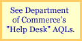 See Department of Commerce's Help Desk AQLs.