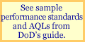 See sample performance standards and AQLs from DoD's guide.